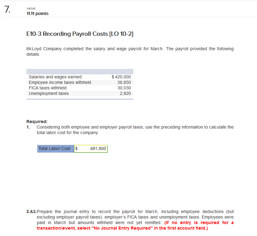  value 1111 points E10-3 Recording Payroll Costs CLO 10-2] McLoyd Company