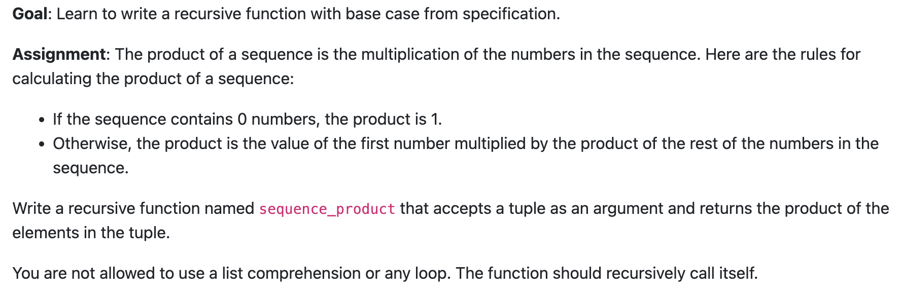  Goal: Learn to write a recursive function with base case from