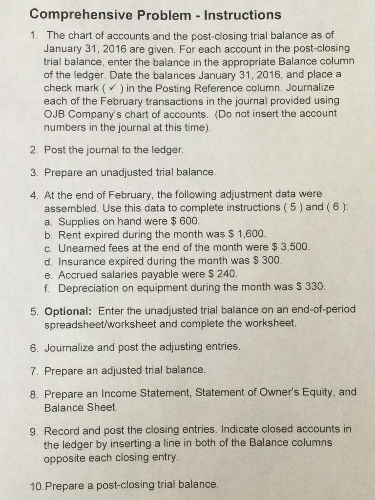 OJB Company began started its business in January 2016. The following transactions