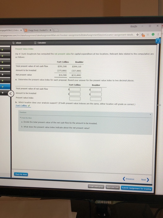  Present Value Index Dip N' Dunk Doughnuts has computed the net
