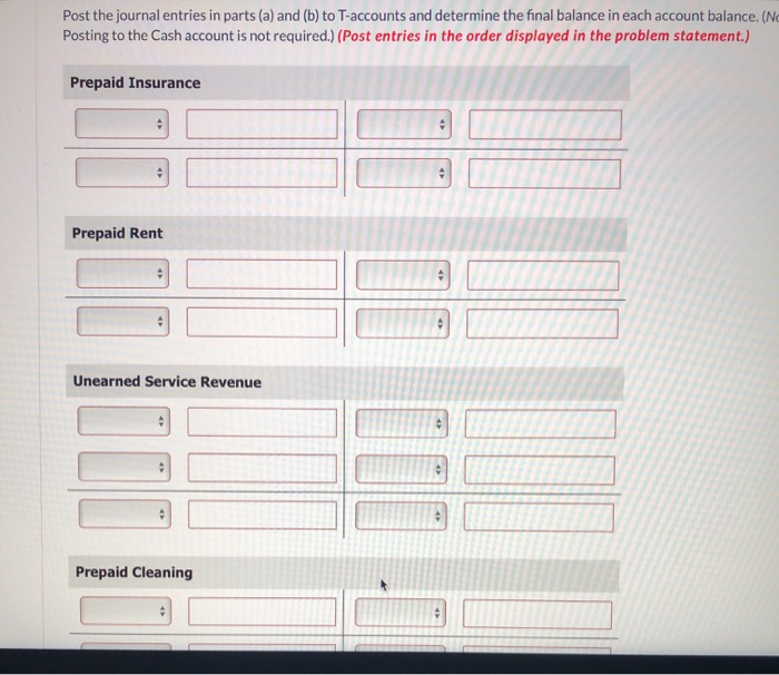1 for $1,200 cash. 2. Paid $6,800 on August 31 for 5