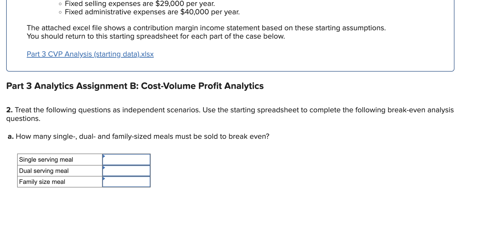 to the questions displayed below.] These questions relate to the Integrated Analytics