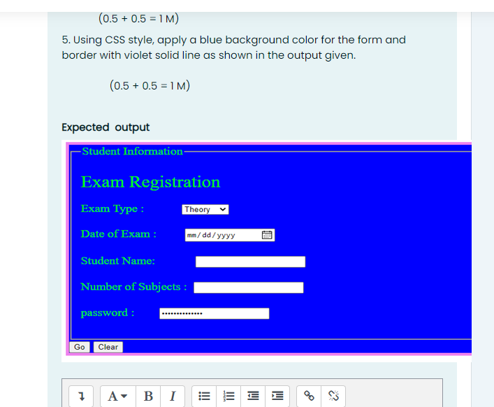 web (0.5 +0.5 = 1 M) 5. Using CSS style, apply a