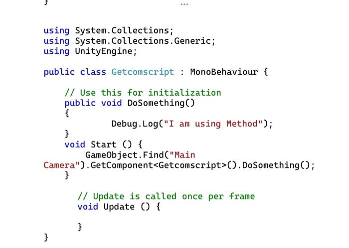 using UnityEngine; public elass FindandDistroy : MonoBehaviour \{ // Use this for