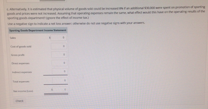 very The management of Manchesters Department store is concerned about the operation