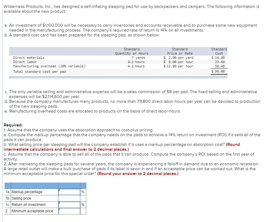  Wilderness Products, Inc., has designed a self-inflating sleeping pad for use