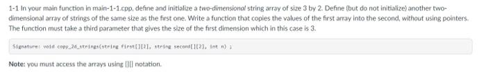 1-1 In your main function in main-1-1.cpp, define and initialize a