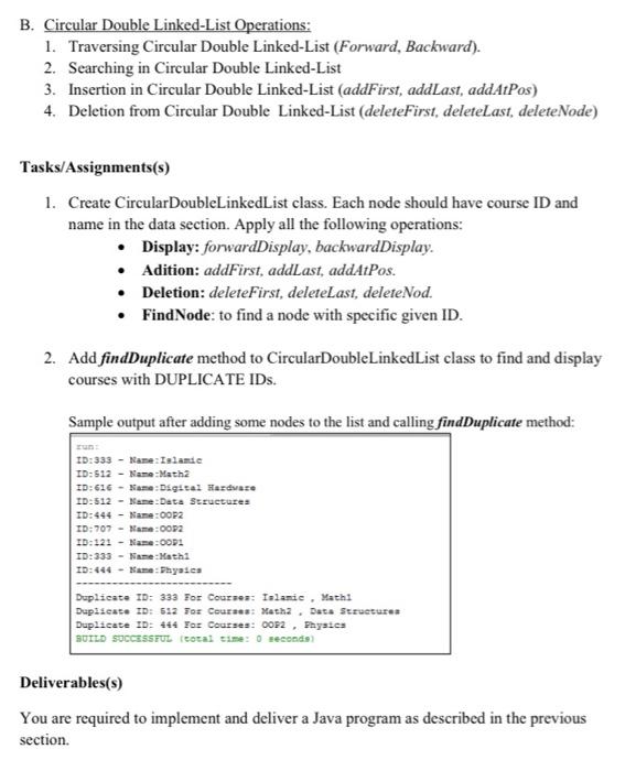 case of: insertion, Deletion, searching . Tool(s)/Software Java programming language with NetBeans