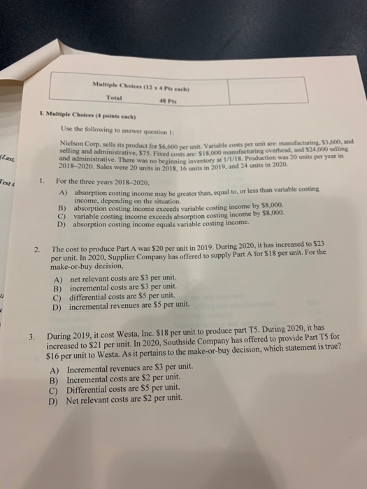  Multiple Choices (12 4 Pts ech Total 48 Pts I. Multiple