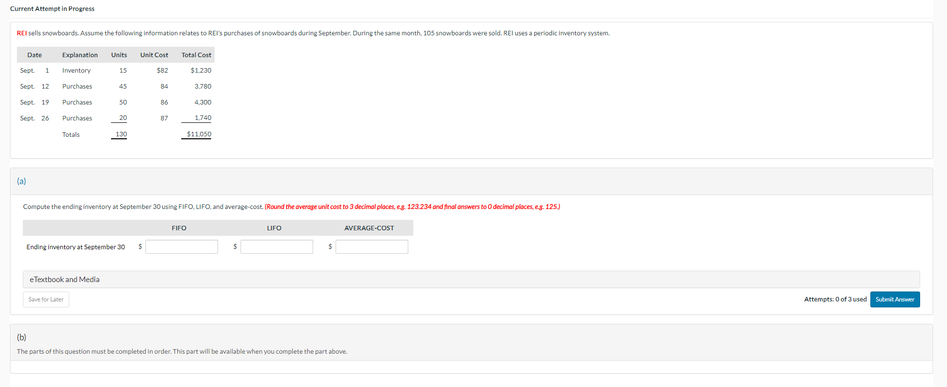 a) Compute the ending inventory at September 30 using FIFO, LIFO, and