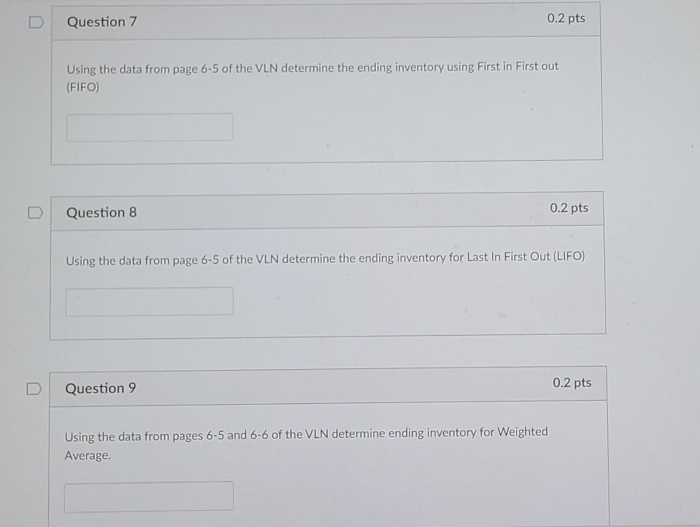 ,,, D Question 7 0.2 pts Using the data from page