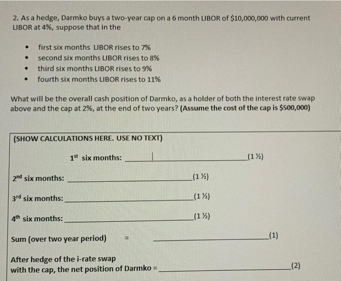 interest rate swap the notional principal is $10,000,000 with a swap period