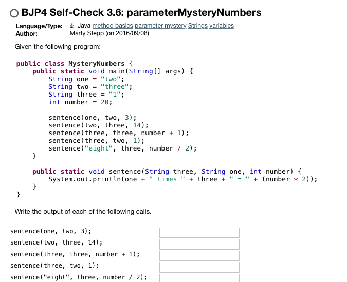  BJP4 Self-Check 3.6: parameterMysteryNumbers Language/Type: Java method basics parameter mystery Strings
