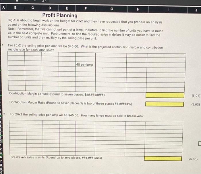 please answer 5.01 - 5.04. (use 4.01 - 4.15 if needed)