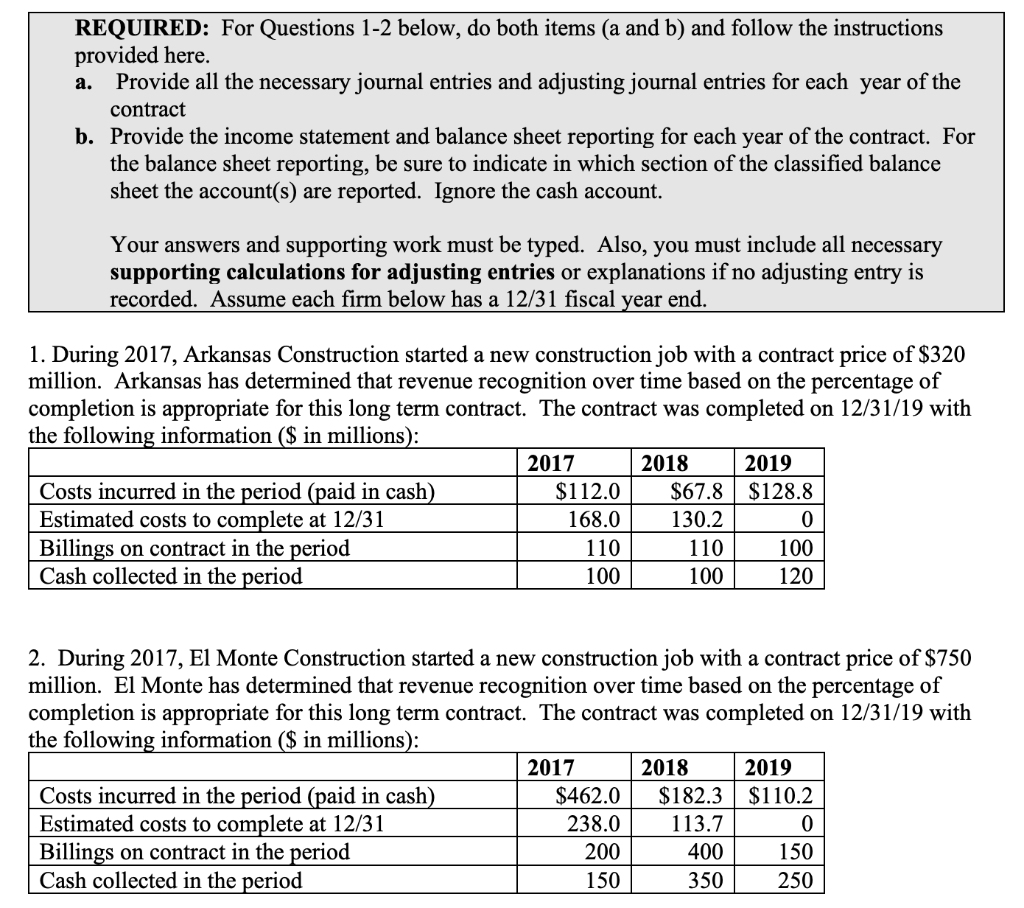  a. REQUIRED: For Questions 1-2 below, do both items (a and