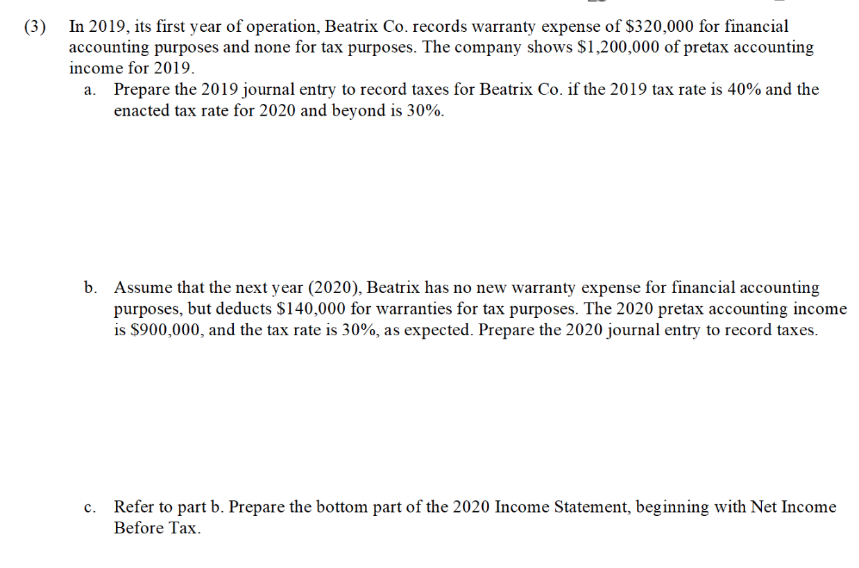 please include current and deferred tax expense subheads in part C (3)