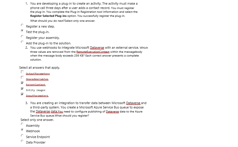 1. You are developing a plug-in to create an activity. The