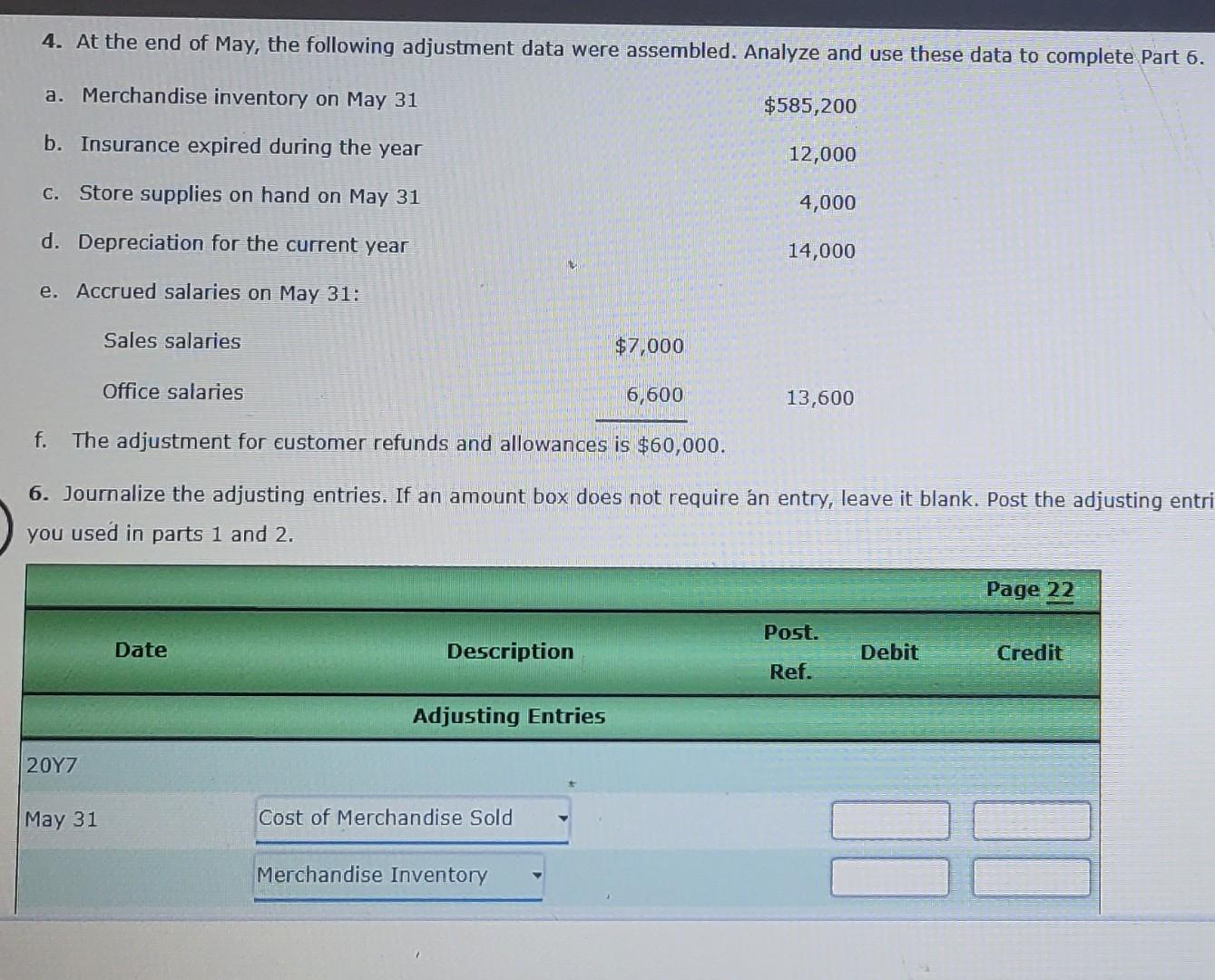 on purchase of May 3, $600 May 6 sold merchandise on account