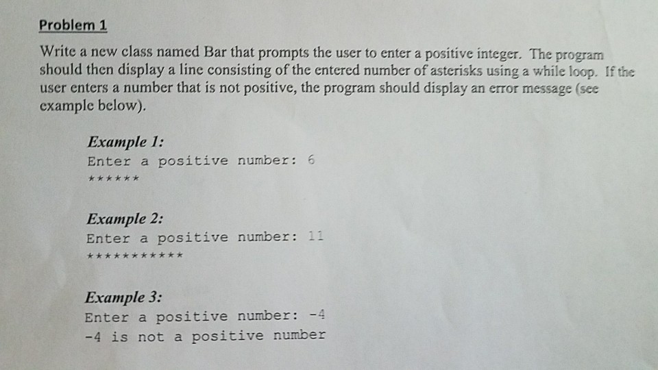  In java please Problem 1 Write a new class named Bar