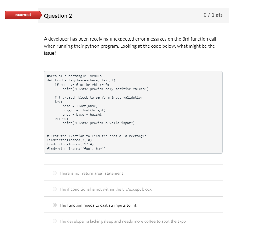 A developer has been receiving unexpected error messages on the 3rd function