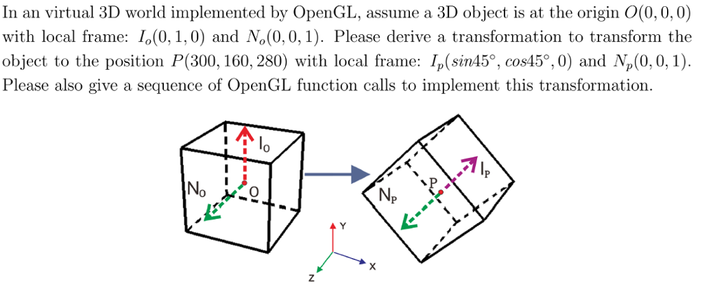  Computer graphics: 3d transformation In an virtual 3D world implemented by