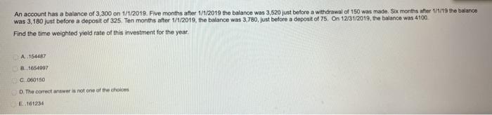  Use formula to solve this problem (No Excel Please) An account