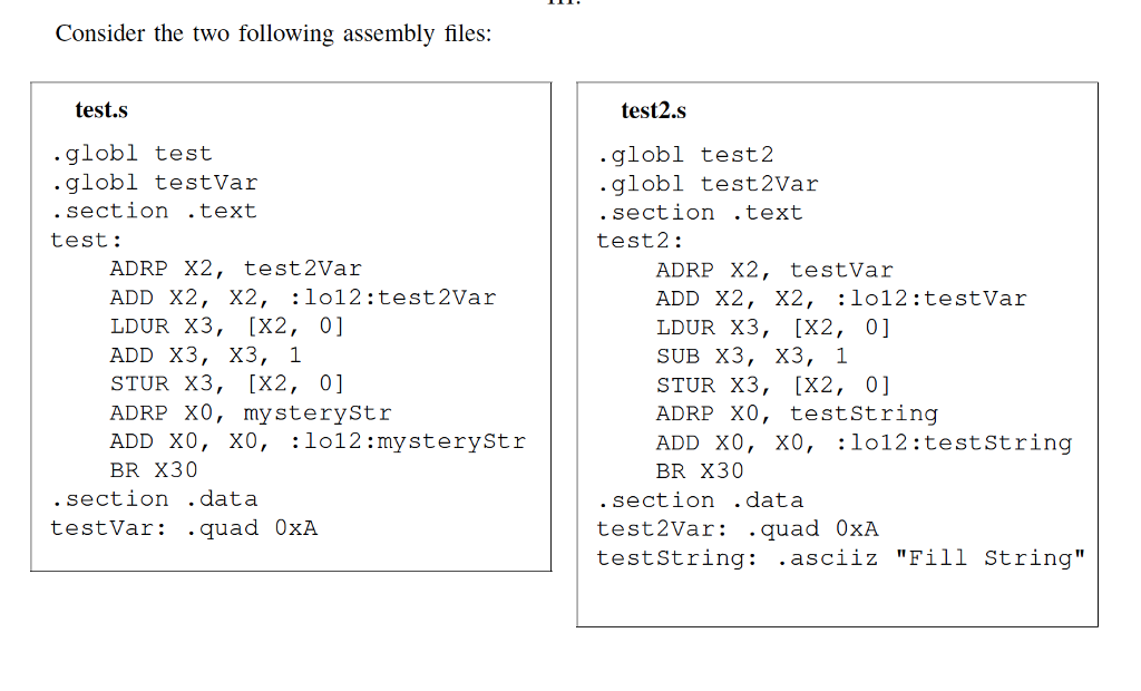  Consider the two following assembly files: test.s test2.s globl test globl