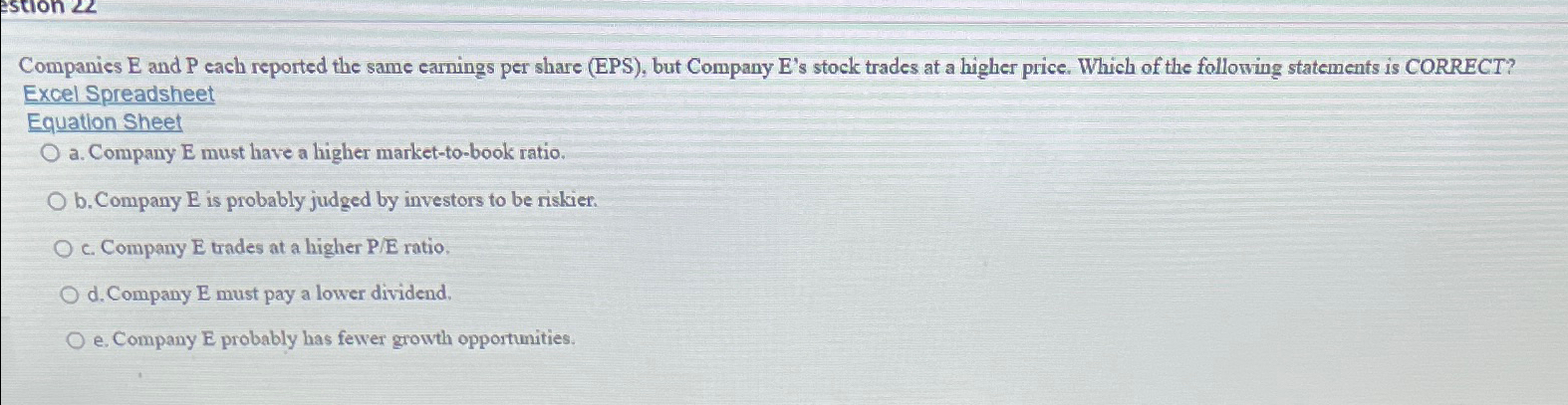  Companies E and P each reported the same earnings per share