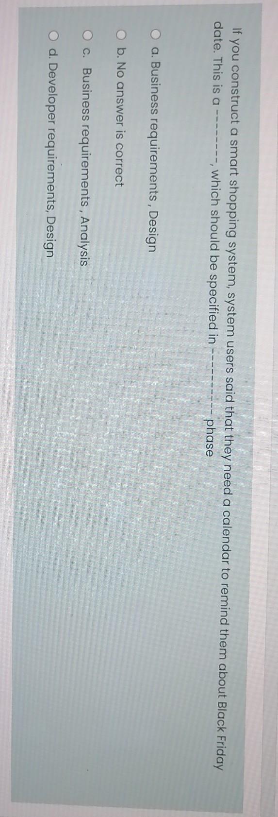  If you construct a smart shopping system, system users said that