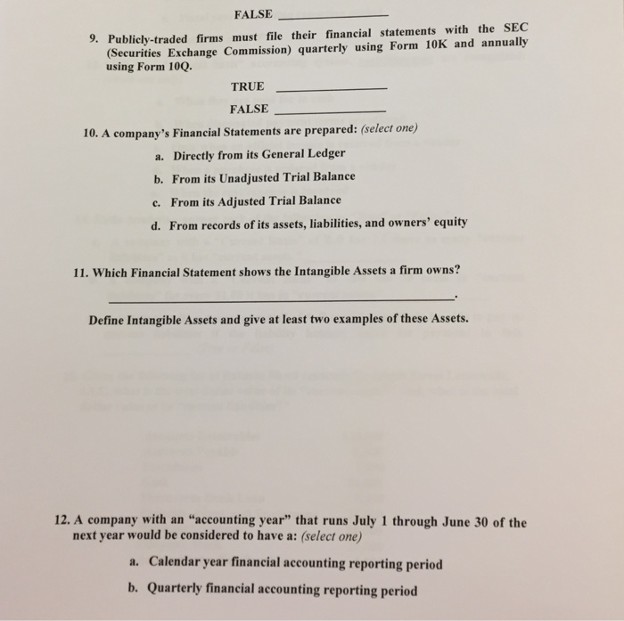  FALSE Securities Exchange Commission) quarterly using Form 10K and annually using