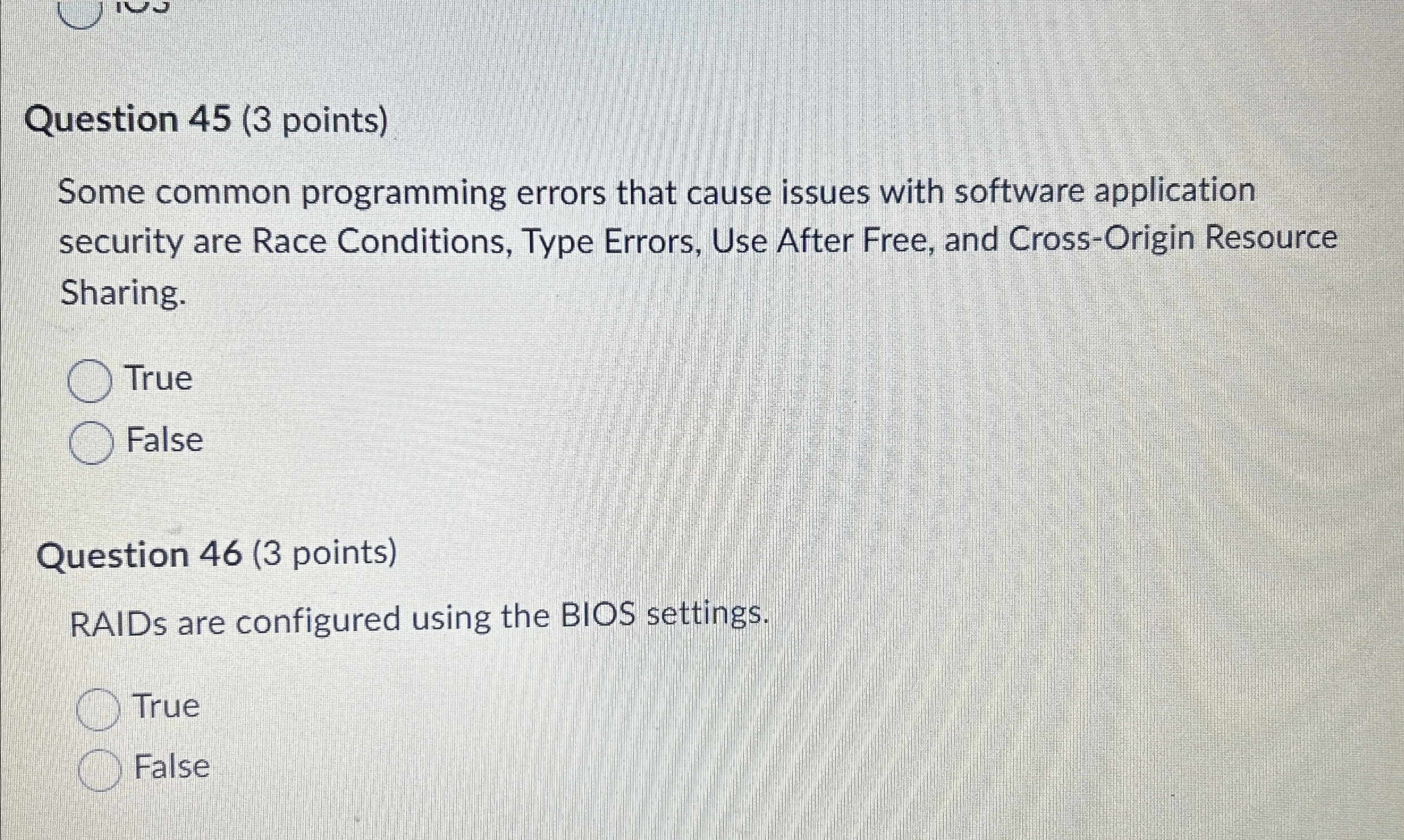  Question 45(3 points) Some common programming errors that cause issues with