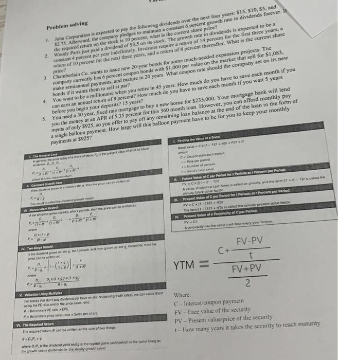 please help 1 Problem solving John Corporation is expected to pay the