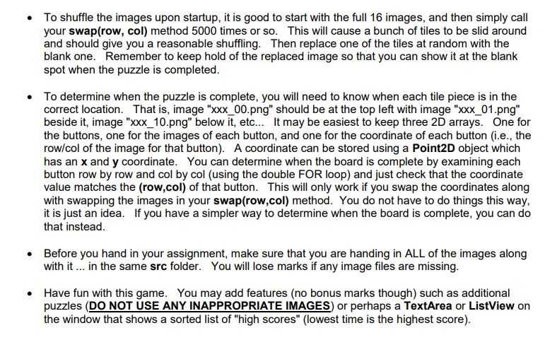 a blank tile in order to shuffle the image pieces around. When