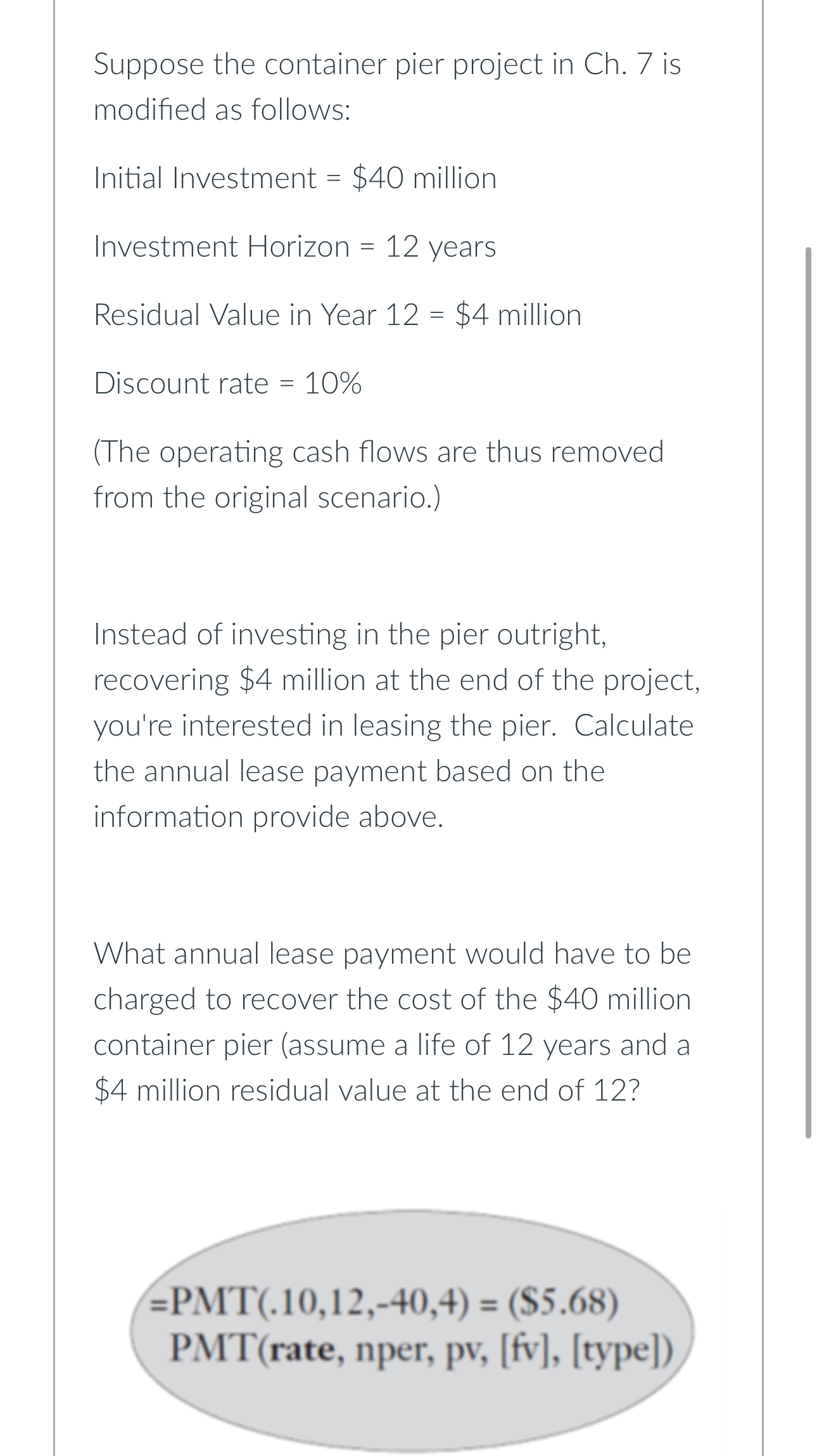  Suppose the container pier project in Ch.7 is modified as follows:
