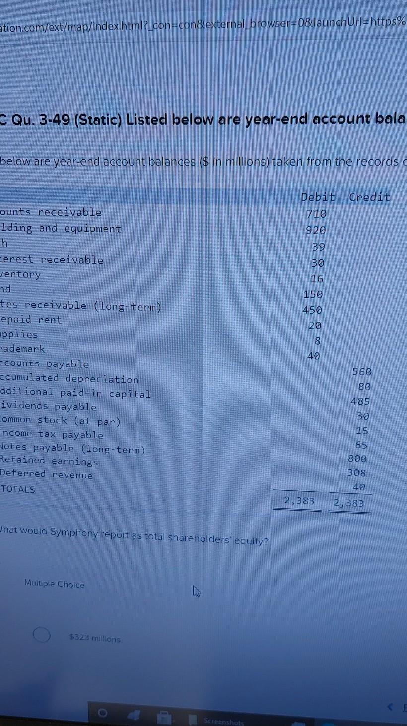 ation.com/ext/map/index.html?_con=con&external_browser=0&launchUrl=https% C Qu. 3-49 (Static) Listed below are year-end account bala