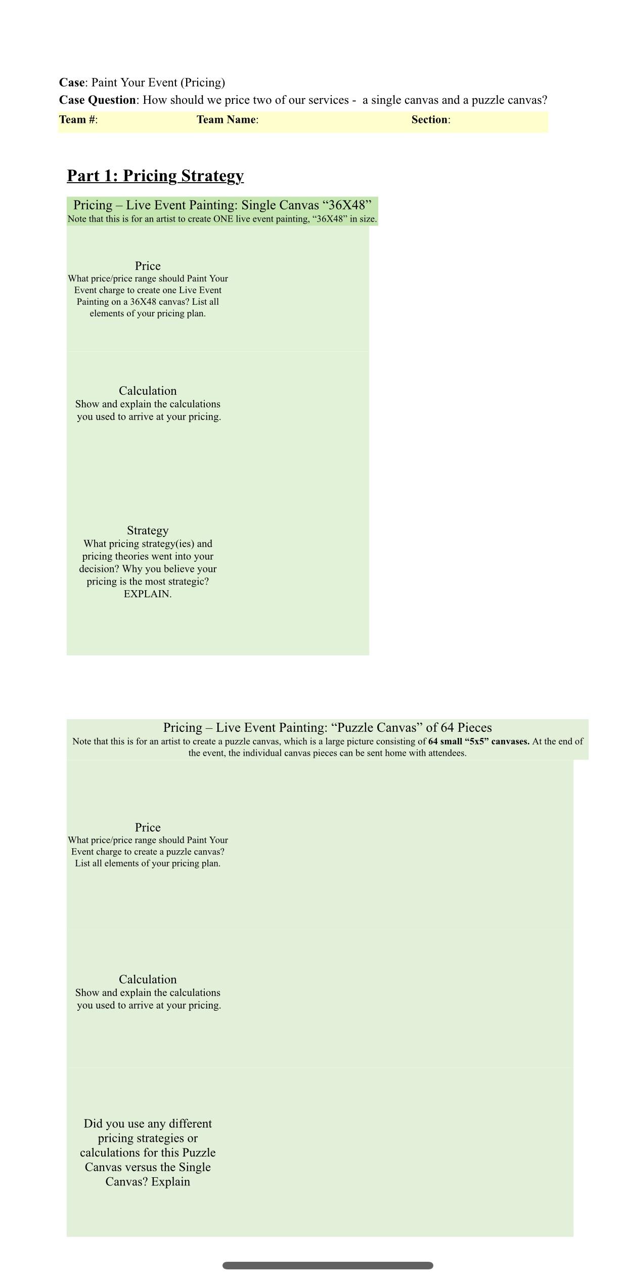  Case: Paint Your Event (Pricing) Case Question: How should we price