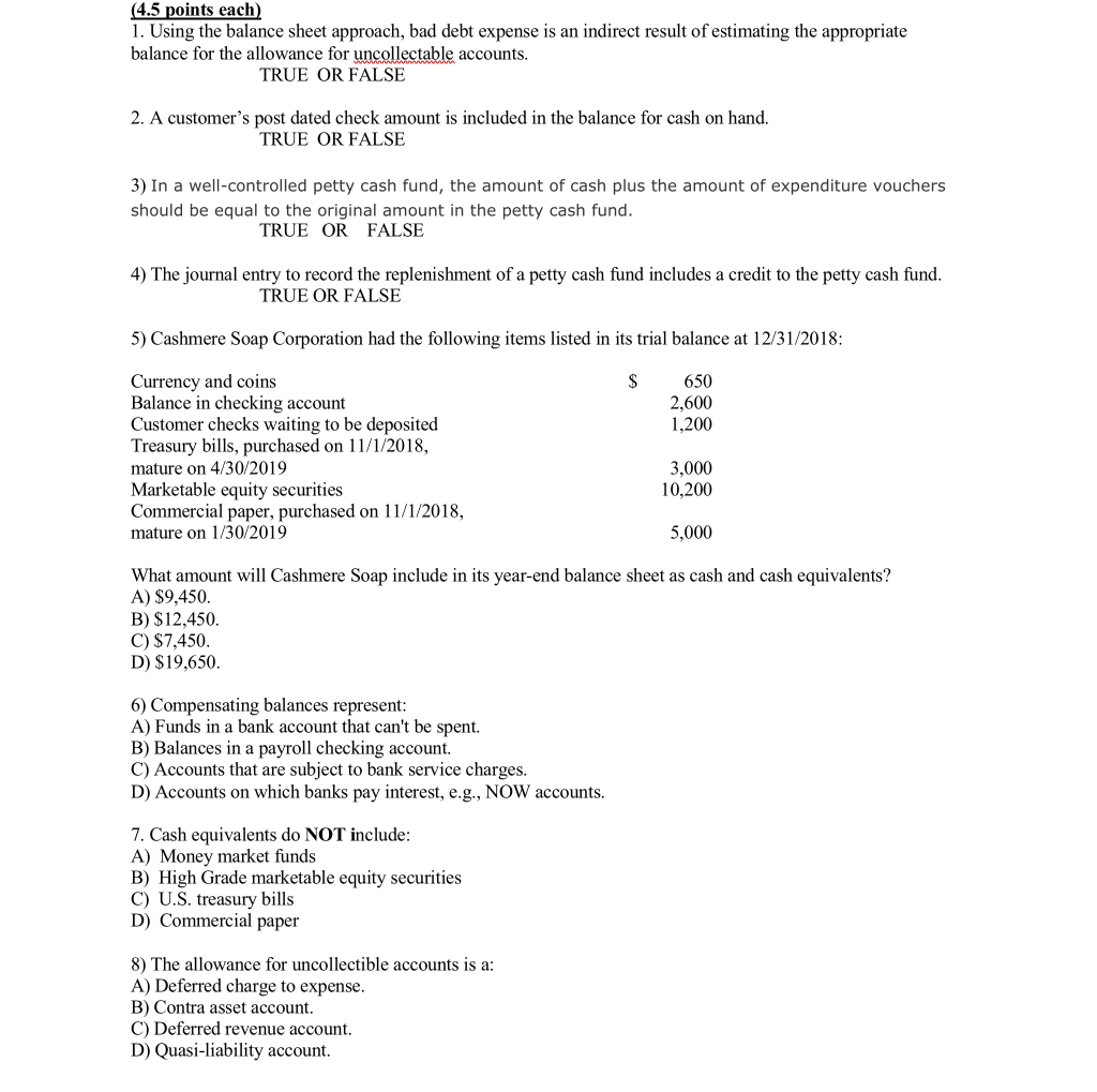 (4.5 points each) 1. Using the balance sheet approach, bad debt