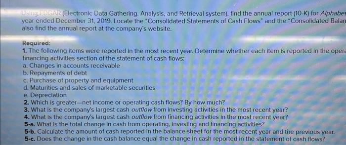 Using, EDSAR (Electronic Data Gathering. Analysis, and Retrieval system), find the