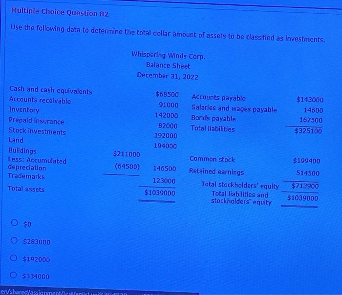  Multiple Choice Question 82 Use the following data to determine the