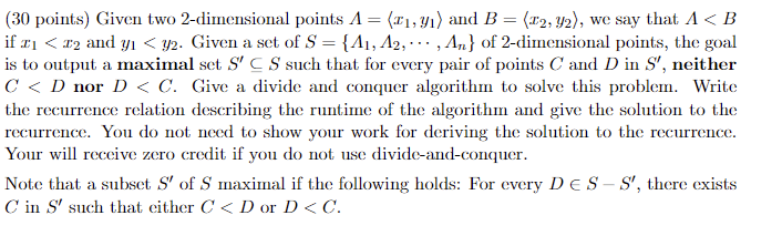  (30 points) Given two 2-dimensional points A=(:x1,y1:) and B=(:x2,y2:), we say