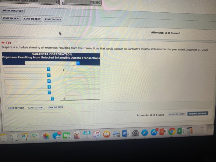 Submission) Information concerning Sarasota Corporation's intangible assets is as follows. 1. On