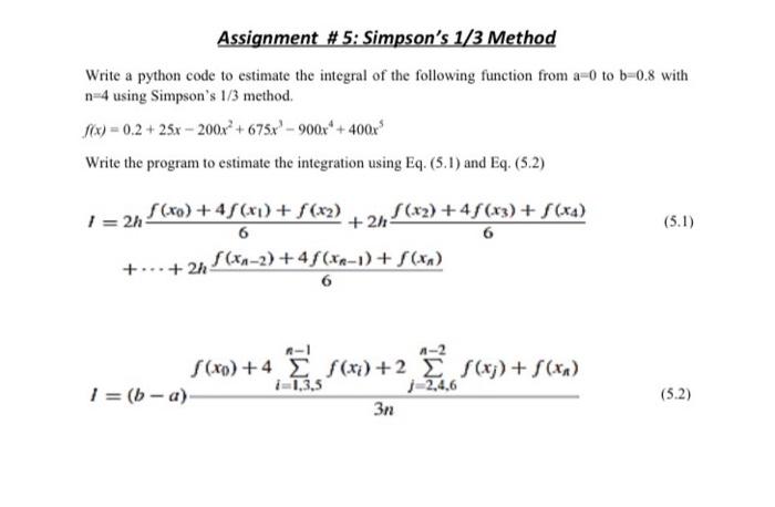 numerical methods ...python code please ..use the equations the firste one as