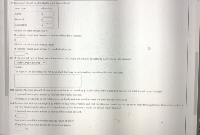 Savings Bank (ASB) has $1 million in new funds that must be