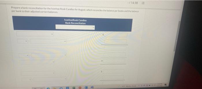 a bank statement for the month of August 2014, which showed a