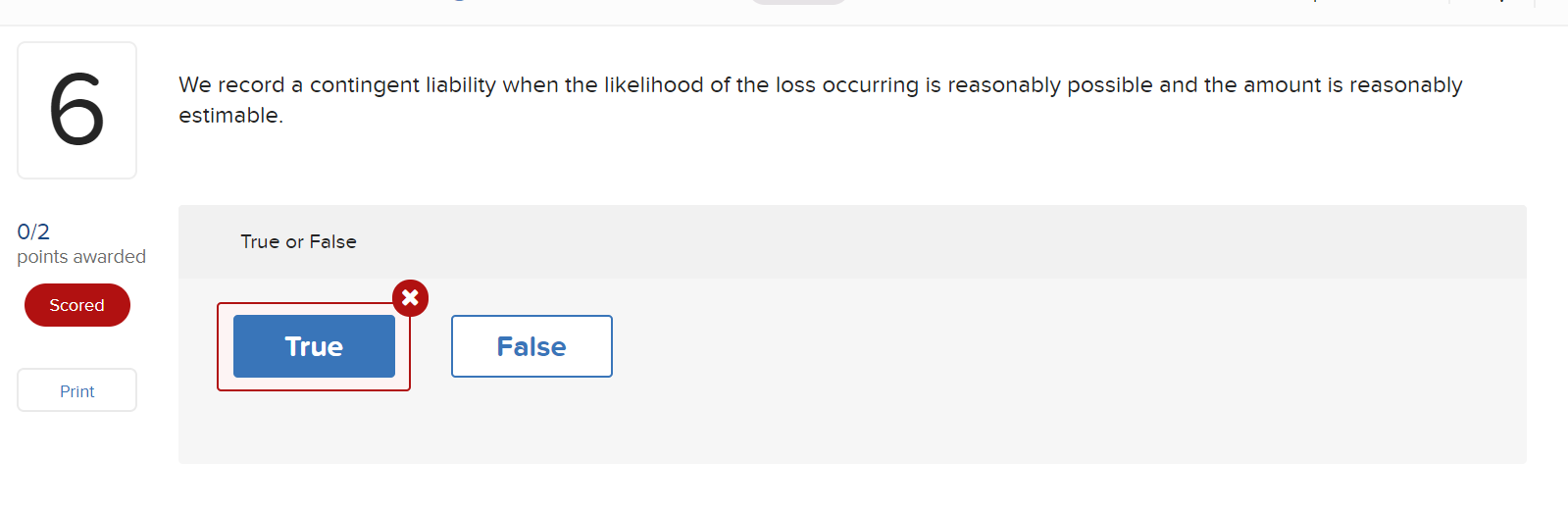 I thought this statement was True, could someone explain why it is