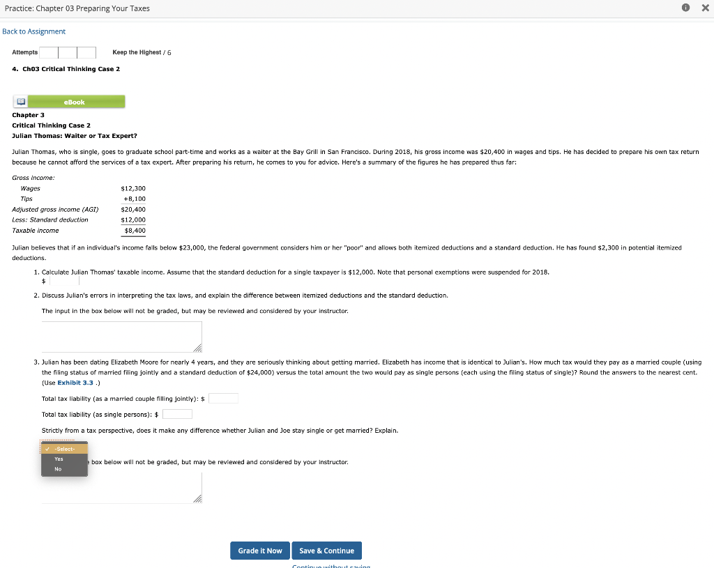  Practice: Chapter 03 Preparing Your Taxes Back to Assignment Attempts 4.