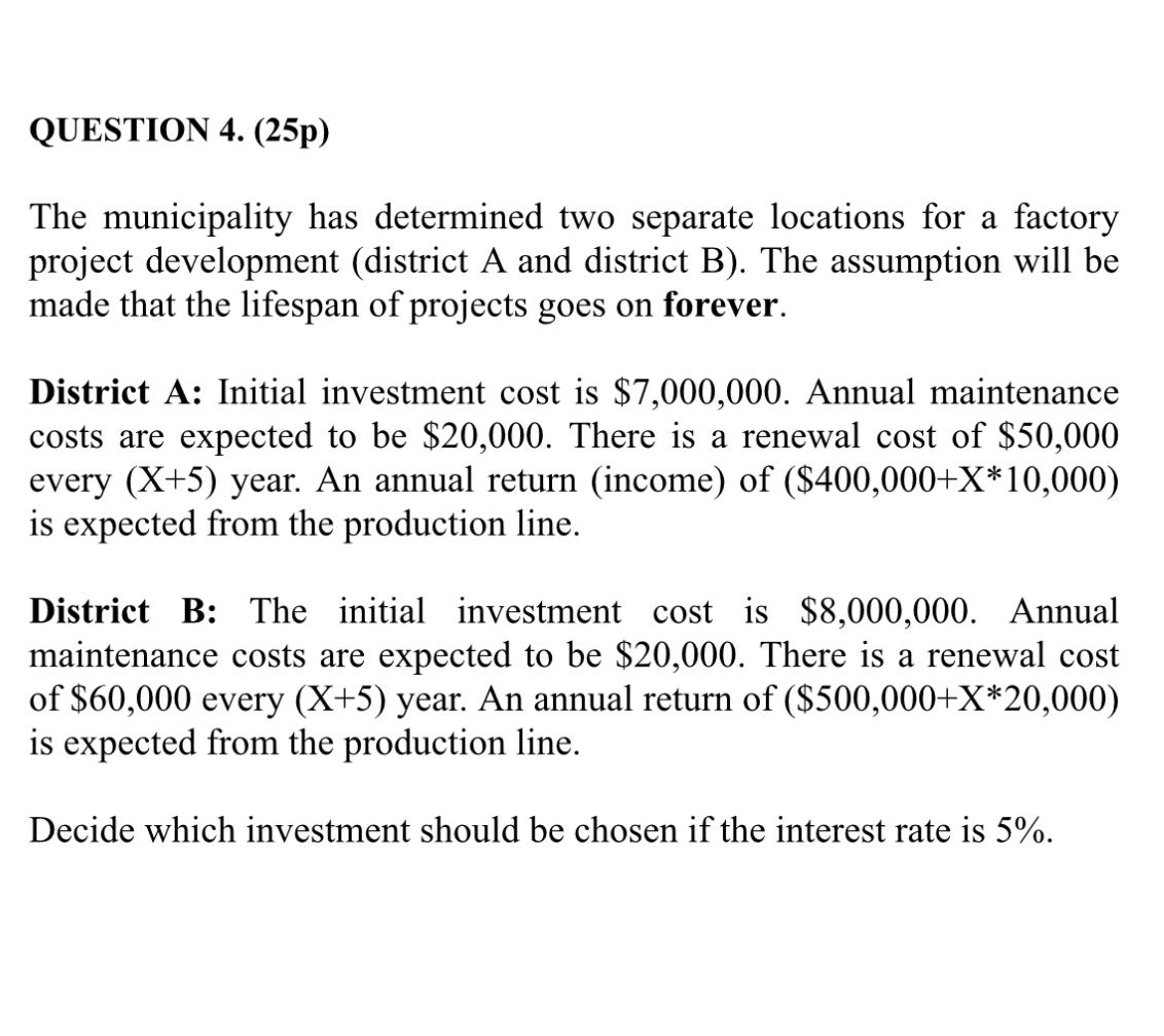  QUESTION 4.(25p) The municipality has determined two separate locations for a