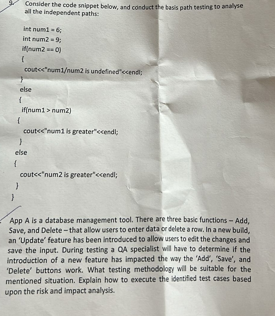  Consider the code snippet below, and conduct the basis path testing