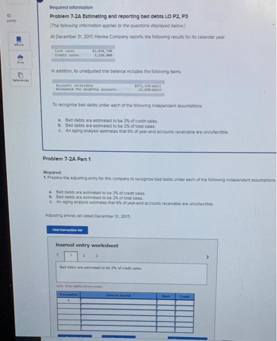  Required information 10 point Problem 7-2A Estimating and reporting bed debts