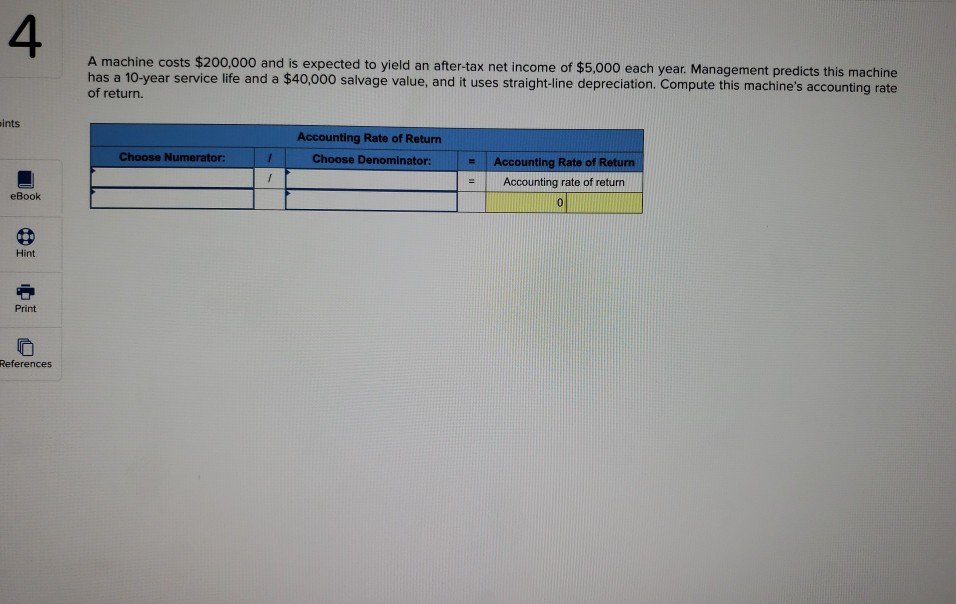 4 A machine costs $200,000 and is expected to yield an